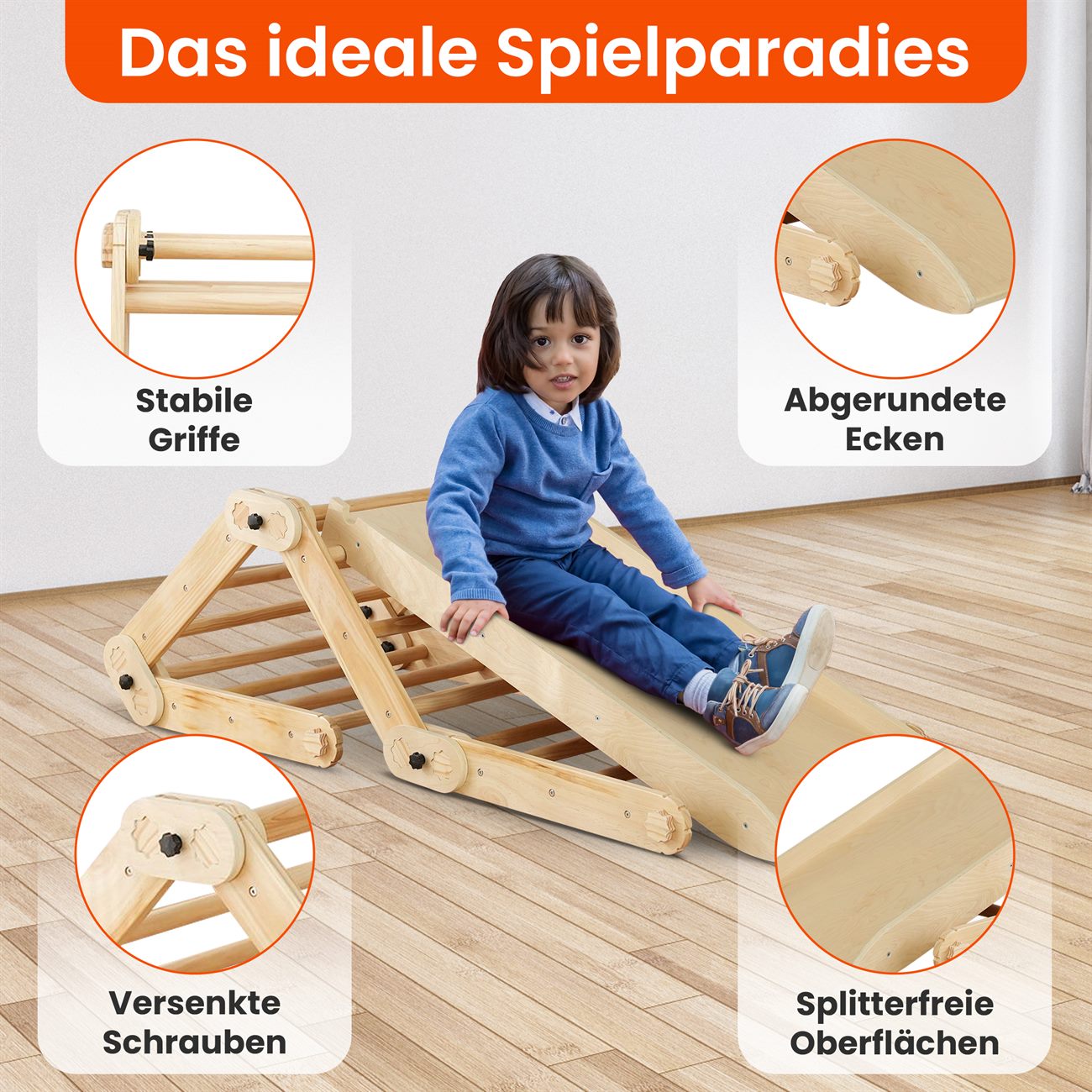 Stabile Griffe, abgerundete Ecken, versenkte Schrauben, splitterfreie Oberflächen